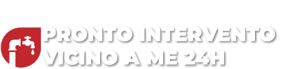 Pronto Intervento vicino a me 24H